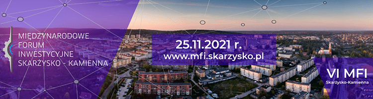Banner - Międzynarodowe forum Inwestycyjne Skarżysko - Kamienna 25.11.2021 r.