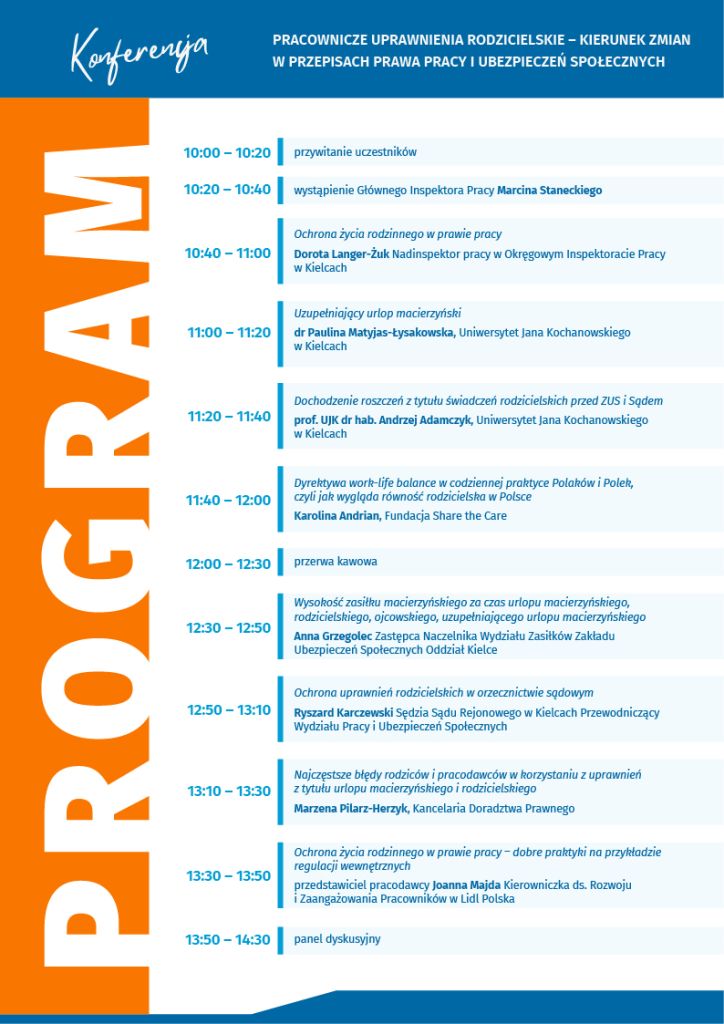 Program konferencji: "Pracownicze uprawnienia rodzicielskie - kierunek zmian w przepisach prawa pracy i ubezpieczeń społecznych"
