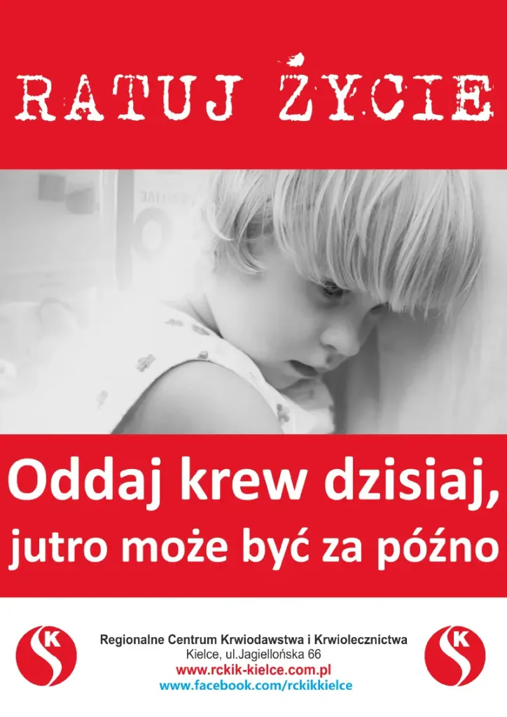 Plakat - Ratuj Życie - Akcja oddawania krwi na Wydziale Prawa i Nauk Społecznych UJK