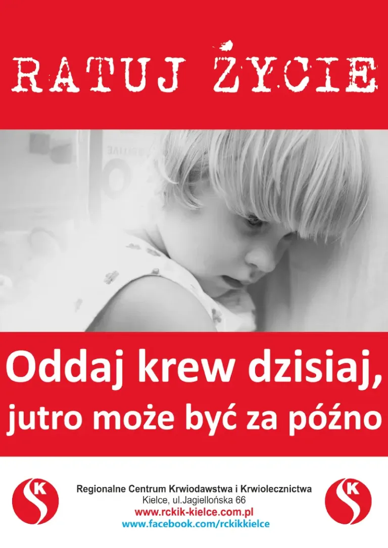 Plakat - Ratuj Życie - Akcja oddawania krwi na Wydziale Prawa i Nauk Społecznych UJK